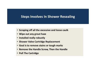 Steps Involves In Shower Resealing