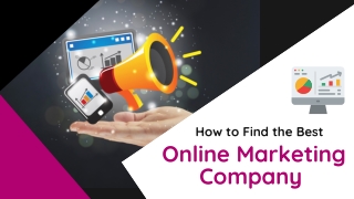 Find The Best Online Marketing Company