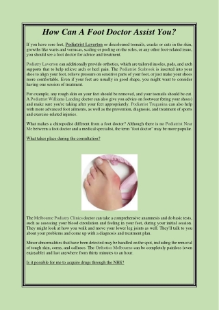 How can a foot doctor assist you_