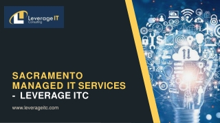 Sacramento Managed IT Services - Leverage ITC