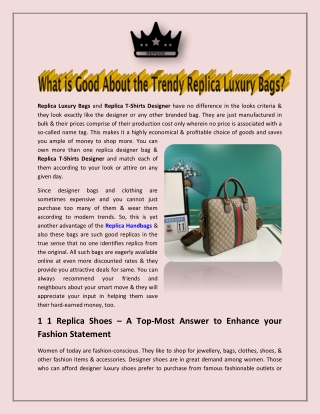 What is Good About the Trendy Replica Luxury Bags?