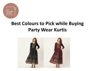 Best Colours to Pick while Buying Party Wear