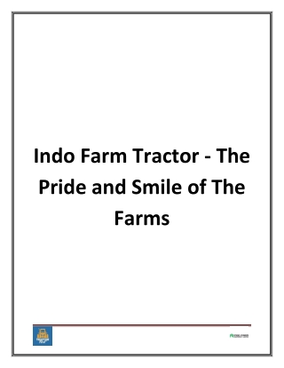 Indo Farm Tractor - The Pride And Smile of The Farms