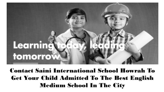 SIS Howrah -  Ideal Educational Destination For Your Child