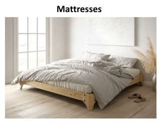 Mattresses