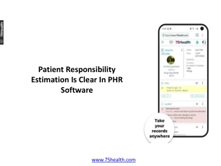 Patient Responsibility Estimation Is Clear In PHR Software