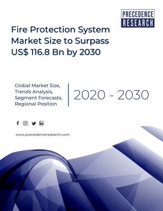 Fire Protection System Market Size to Surpass US$ 116.8 Bn by 2030