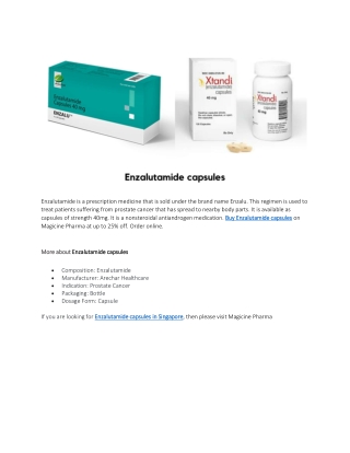 Enzalutamide capsules in Singapore