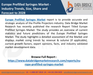 Europe Prefilled Syringes Market Growing Demand to Impact Revenue Share