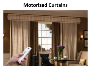 Motorized Curtains