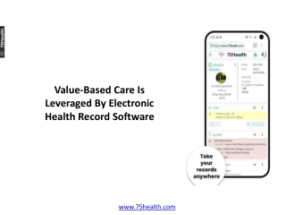 Value-Based Care Is Leveraged By Electronic Health Record Software