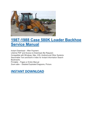 1987-1988 Case 580K Loader Backhoe Service Manual