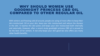 Why Should Women Use Goodnight Princess CBD Oil Compared To Other Regular Oil?