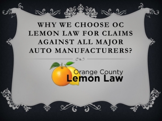 Why we choose oc lemon law