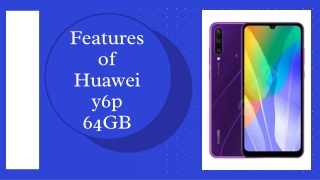 Features of Huawei y6p 64GB