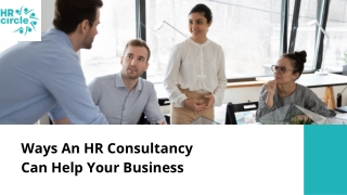 Ways An HR Consultancy Can Help Your Business