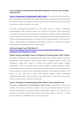Jansen’s Metaphyseal Chondrodysplasia (JMC) Market Application, and Region Analysis by 2029