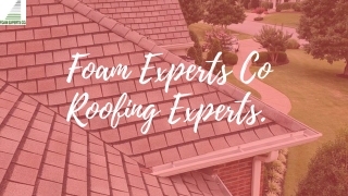 Hire The Best Roofing Company.