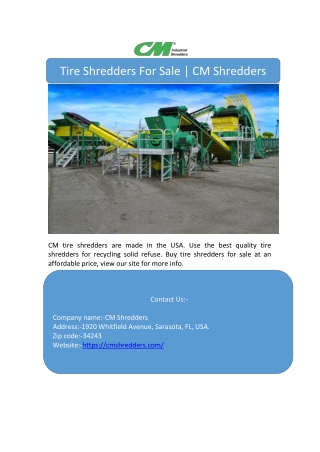 Tire Shredders For Sale | CM Shredders