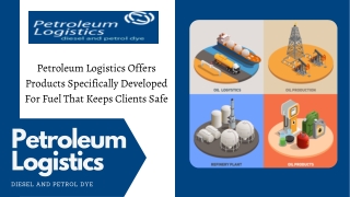 Petroleum Logistics Offers Performance Additives and Anti-Oxidants