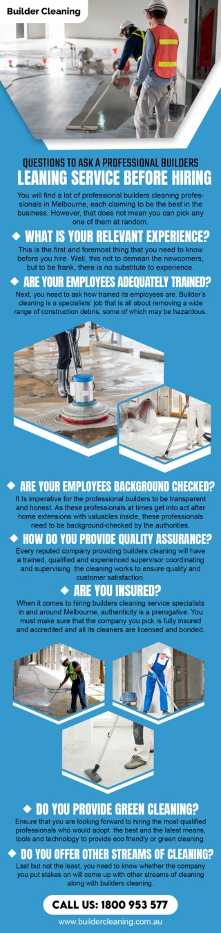 QUESTIONS TO ASK A PROFESSIONAL BUILDERS CLEANING SERVICE BEFORE HIRING