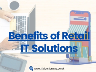 Benefits of Retail IT Solutions in Your Business