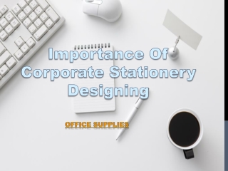 Importance Of Corporate Stationery Designing