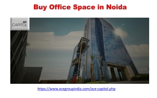 Buy Office Space in Noida - ACE Capitol