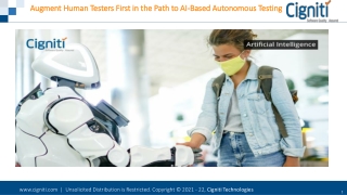 Augment Human Testers First in the Path to AI-Based Autonomous Testing