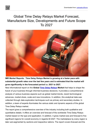 Global Time Delay Relays Market Forecast, Manufacture Size, Developments and Fut