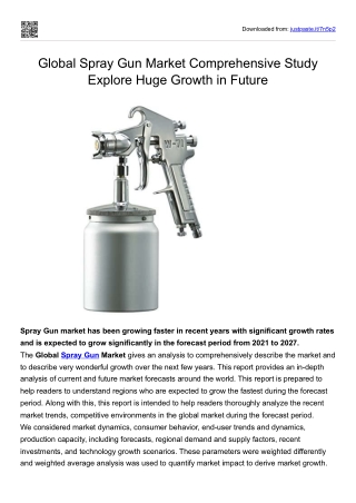 Global Spray Gun Market Comprehensive Study Explore Huge Growth in Future