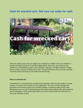 Cash for wrecked cars: Sell your car today for cash