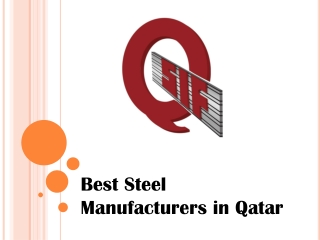Best Steel Manufacturers in Qatar - www.qatarsteelfactory.com
