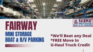 Affordable Storage Units with Fairway Mini Storage