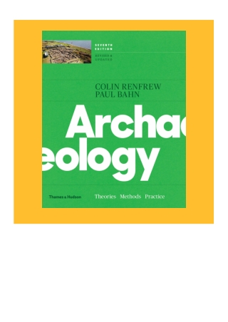 [PDF] Free Download Archaeology: Theories, Methods, and Practice Full