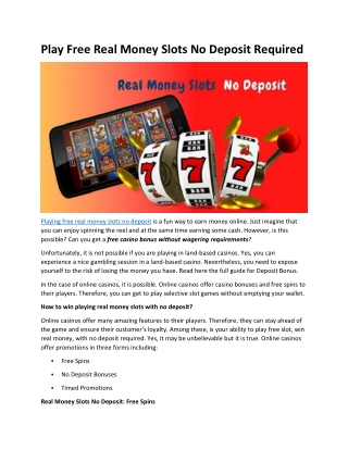Play Free Real Money Slots No Deposit Required