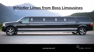 Whistler Limos from Boss Limousines