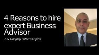 4 Reasons to hire expert Business Advisor