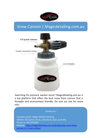 Snow Cannon | Magicdetailing.com.au