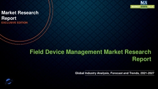 Field Device Management Market Is Booming Worldwide Business Forecast 2027