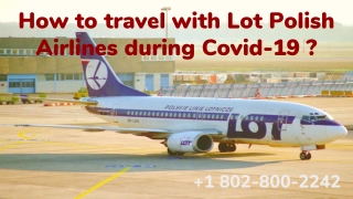 How to travel with Lot Polish Airlines during Covid-19 ?