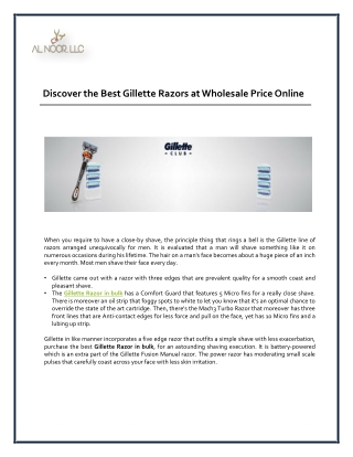 Discover the Best Gillette Razors at Wholesale Price Online