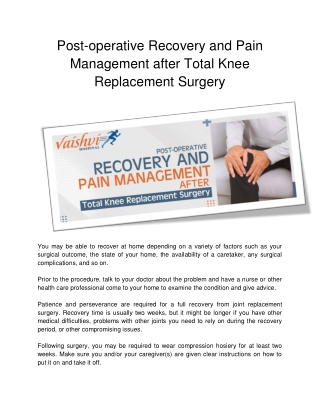 Post-operative Recovery and Pain Management after Total Knee Replacement Surgery