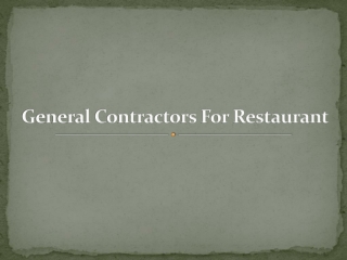 Role Of General Contractors For Restaurant