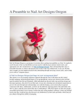 A Preamble to Nail Art Designs Oregon