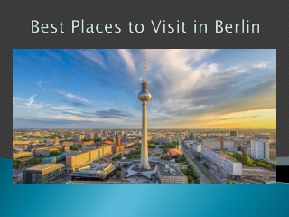 Best Places to Visit in Berlin
