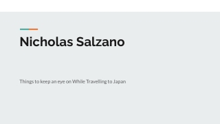 Nicholas Salzano Things to keep an eye on While Travelling to Japan