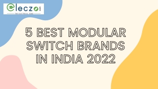 Top 5 Modular Switch Brands