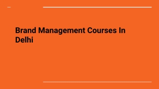 Brand Management Courses In Delhi