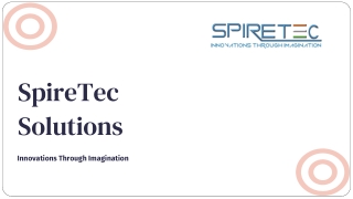 SpireTec Solutions presentation